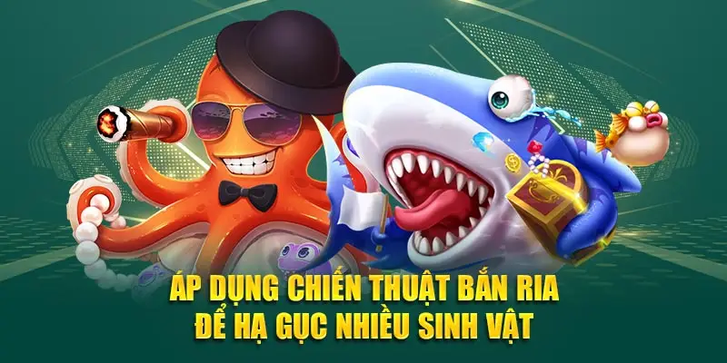 Áp dụng chiến thuật bắn ria để hạ gục nhiều sinh vật